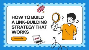 How to Build High-Quality Backlinks Without Getting Penalized